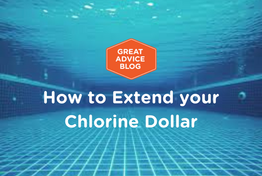 How to Extend your Chlorine Dollar