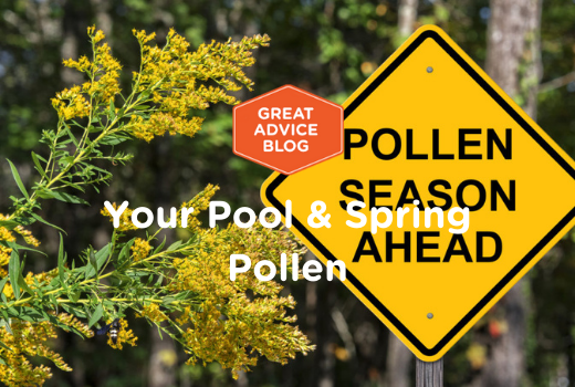 Your Pool and Spring Pollen