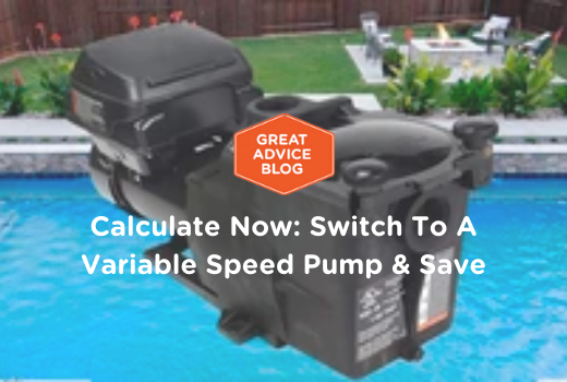 Calculate Now: Switch To A Variable Speed Pump & Save
