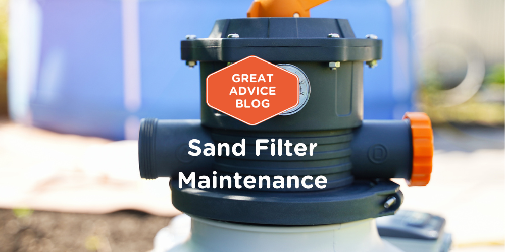 Sand Filter Maintenance
