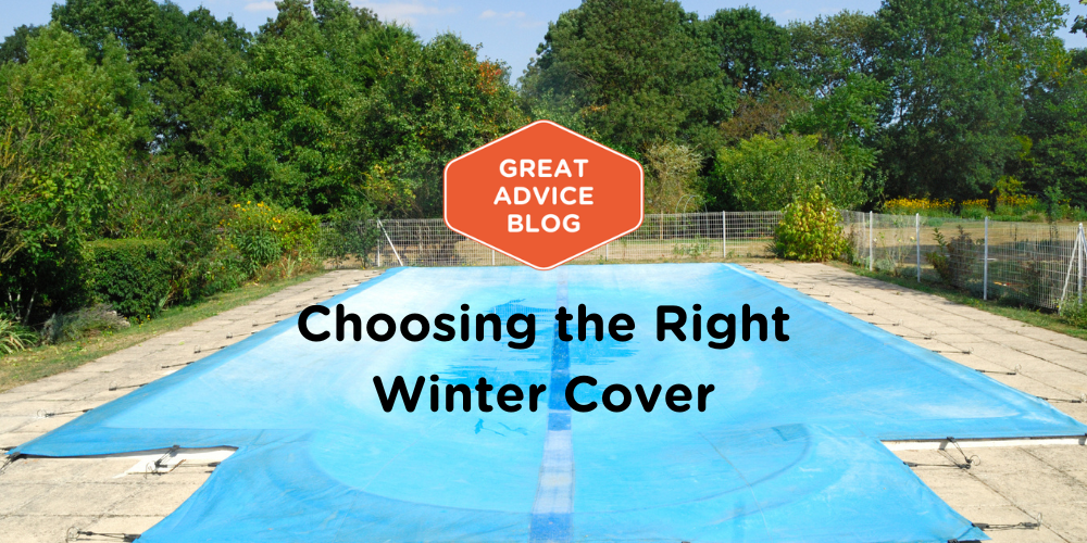 Choosing The Right Winter Cover