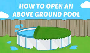 How To Open An Above Ground Pool